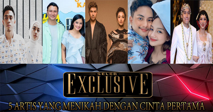 5 Artis Yang Menikah Dengan Cinta Pertama 