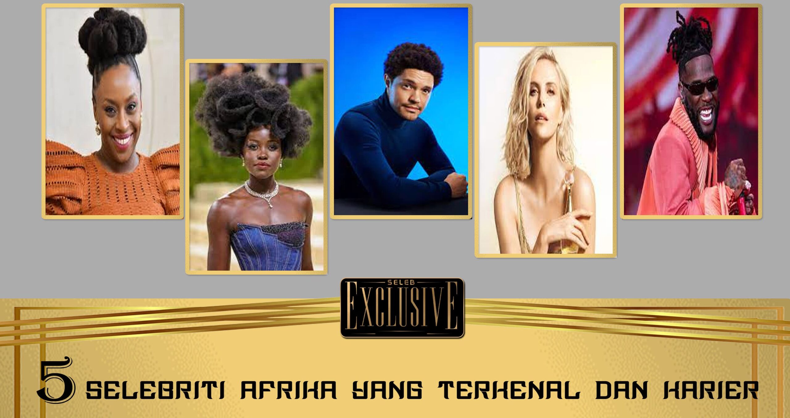 5 Selebriti Afrika