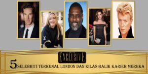 5 Selebriti Terkenal London