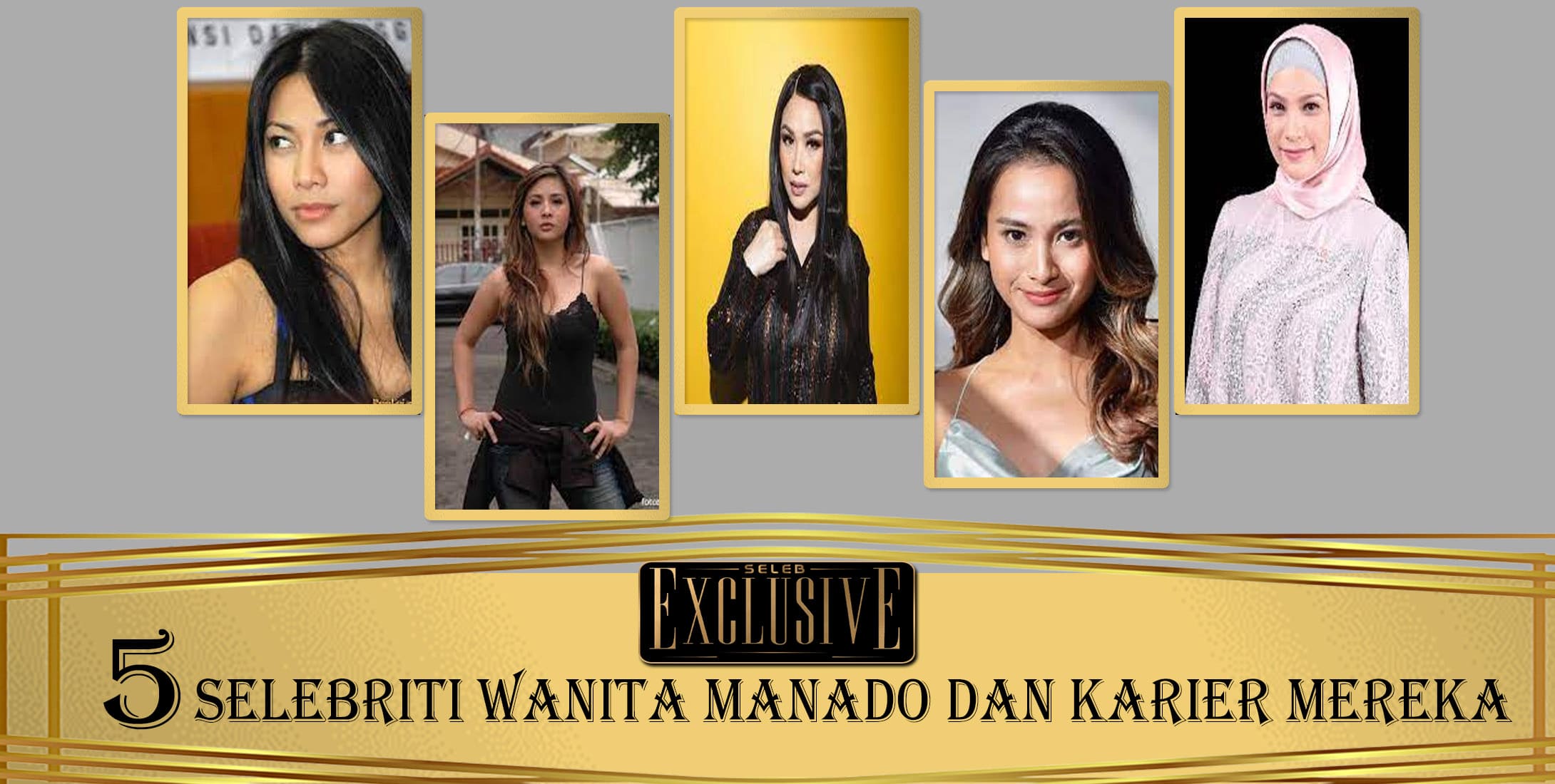 5 Selebriti Wanita Manado