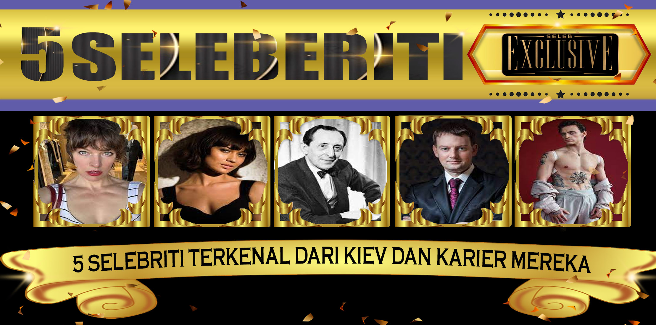 5 Selebriti Terkenal Kiev