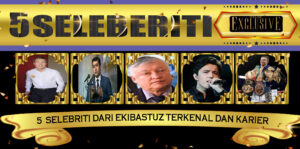 5 Selebriti Dari Ekibastuz