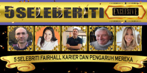 5 Selebriti Fairhall