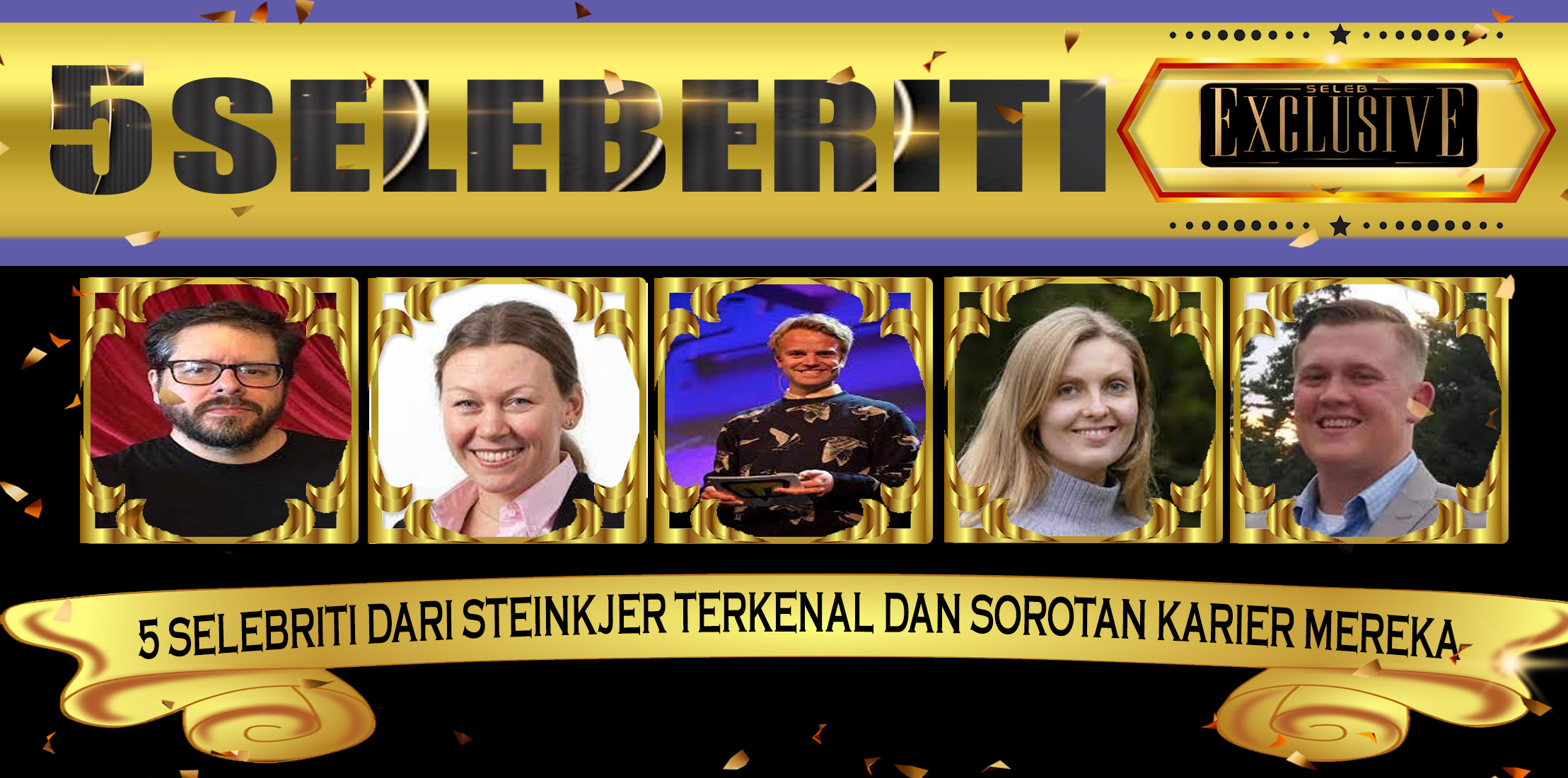 5 Selebriti dari Steinkjer