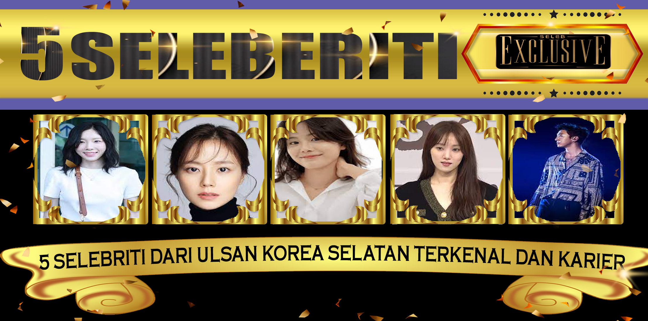 5 Selebriti dari Ulsan