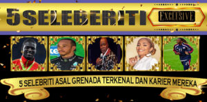 5 Selebriti Asal Grenada