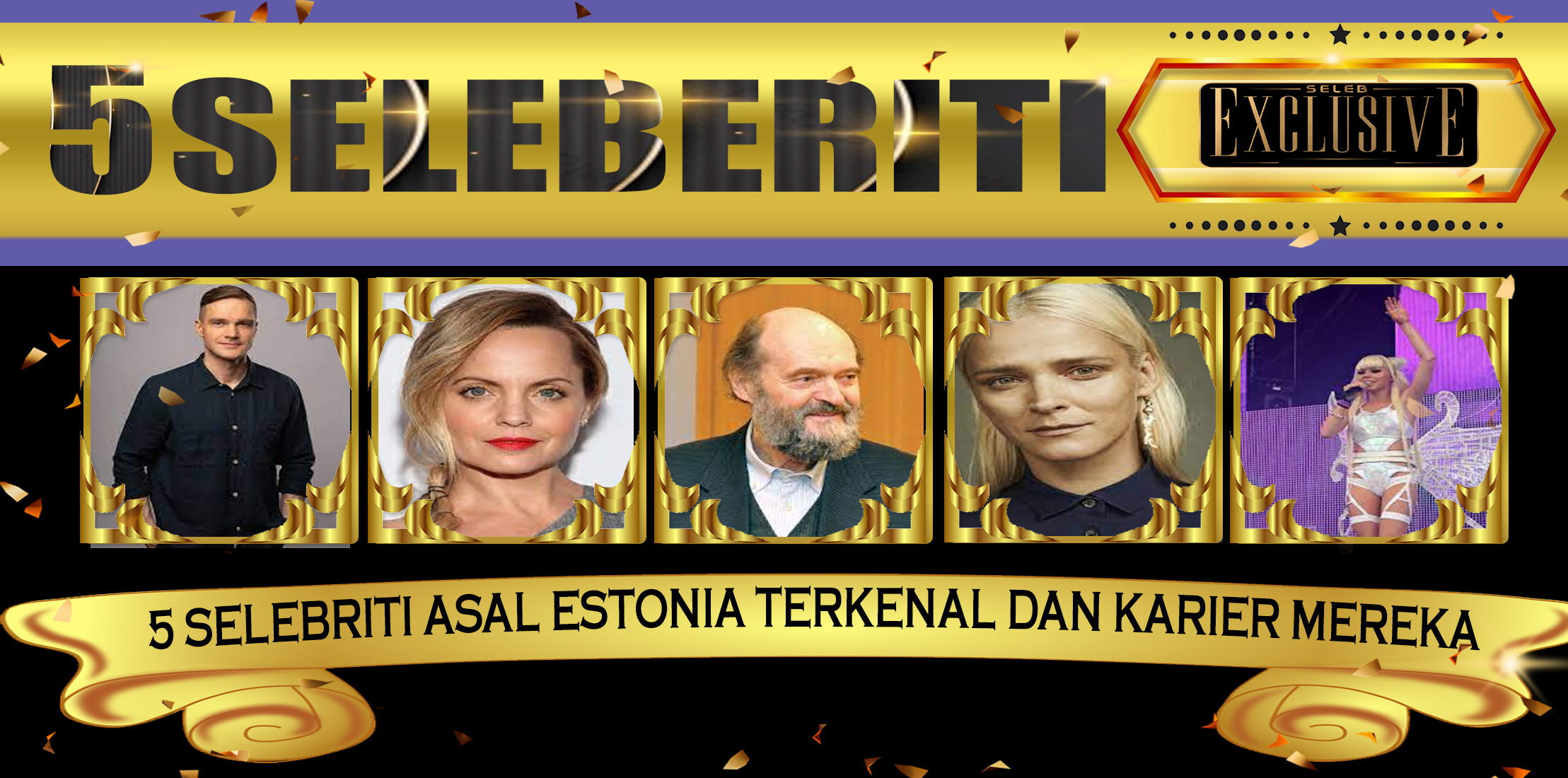 5 Selebriti Asal Estonia