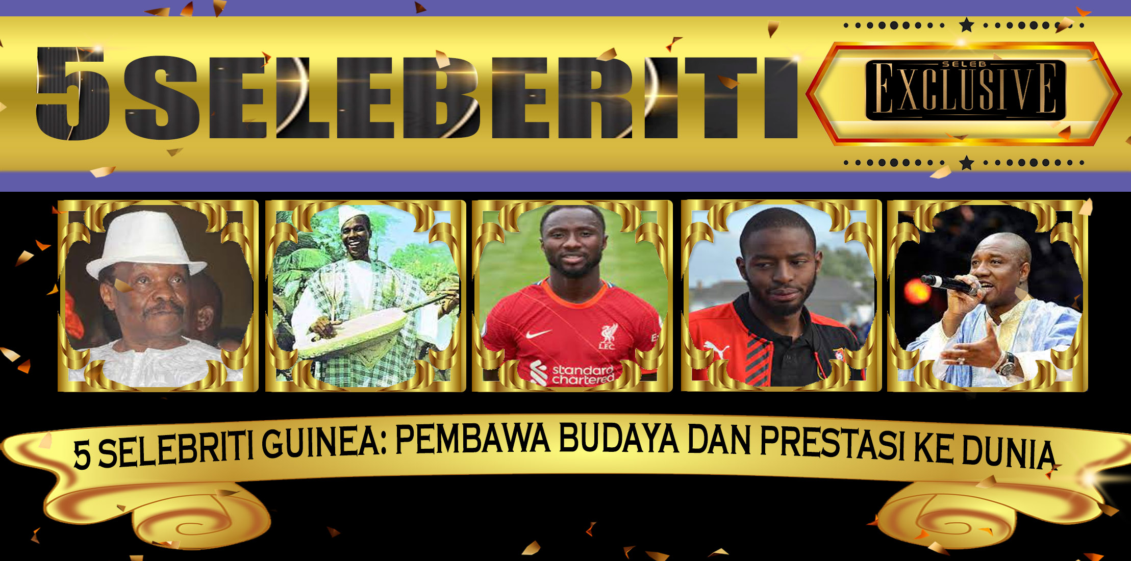 5 Selebriti Guinea