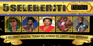 5 Selebriti Nigeria